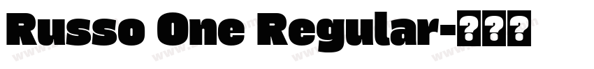 Russo One Regular字体转换 Russo One Regular字体转换